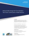 Cover page of Balanced Mix Design Rut Test Validation Test Track: Construction of HMA Sections