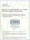 Cover page: Barriers to Electrification for "Under Grid" Households in Rural Kenya