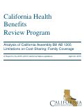Cover page: California Health Benefits Review Program Analysis of California Assembly Bill AB 1305 Limitations on Cost-Sharing: Family Coverage