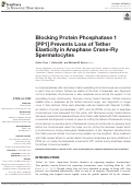 Cover page: Blocking Protein Phosphatase 1 [PP1] Prevents Loss of Tether Elasticity in Anaphase Crane-Fly Spermatocytes.