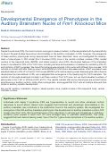 Cover page: Developmental emergence of phenotypes in the auditory brainstem nuclei of Fmr1 knockout mice