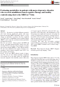 Cover page: Evaluating metabolites in patients with major depressive disorder who received mindfulness-based cognitive therapy and healthy controls using short&nbsp;echo MRSI at 7 Tesla.