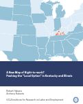 Cover page: A New Map of Right-to-Work?  Pushing the "Local Option" in Kentucky and Illinois