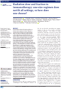 Cover page: Radiation dose and fraction in immunotherapy: one-size regimen does not fit all settings, so how does one choose?