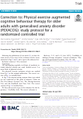 Cover page: Correction to: Physical exercise augmented cognitive behaviour therapy for older adults with generalised anxiety disorder (PEXACOG): study protocol for a randomized controlled trial.