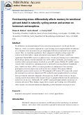 Cover page: Postlearning Stress Differentially Affects Memory for Emotional Gist and Detail in Naturally Cycling Women and Women on Hormonal Contraceptives