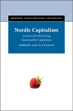 Cover page of Nordic Capitalism: Lessons for Realizing Sustainable Capitalism