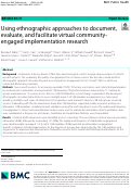 Cover page: Using ethnographic approaches to document, evaluate, and facilitate virtual community-engaged implementation research