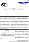 Cover page: Influence of Wheat Straw Pelletizing and Inclusion Rate in Dry Rolled or Steam-flaked Corn-based Finishing Diets on Characteristics of Digestion for Feedlot Cattle