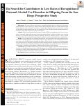 Cover page: The Search for Contributors to Low Rates of Recognition of Paternal Alcohol Use Disorders in Offspring From the San Diego Prospective Study