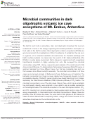 Cover page: Microbial communities in dark oligotrophic volcanic ice cave ecosystems of Mt. Erebus, Antarctica