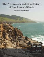Cover page: The Archaeology and Ethnohistory of Fort Ross, California