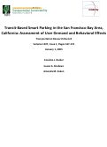 Cover page: Transit-Based Smart Parking in the San Francisco Bay Area, California: Assessment of User Demand and Behavioral Effects