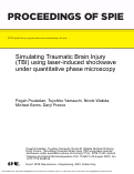 Cover page: Simulating Traumatic Brain Injury (TBI) using laser-induced shockwave under quantitative phase microscopy