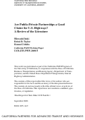 Cover page: Are Public-Private Partnerships a Good Choice for U.S. Highways? A Review of the Literature