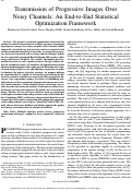 Cover page: Transmission of Progressive Images Over Noisy Channels: An End-to-End Statistical Optimization Framework