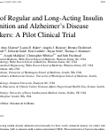 Cover page: Effects of Regular and Long-Acting Insulin on Cognition and Alzheimer’s Disease Biomarkers: A Pilot Clinical Trial