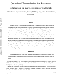 Cover page: Optimized Transmission for Parameter Estimation in Wireless Sensor Networks