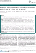 Cover page: Estrogen and progesterone-related gene variants and colorectal cancer risk in women