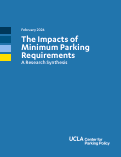 Cover page of The Impacts of Minimum Parking Requirements: A Research Synthesis