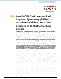 Cover page: Low FVC/TLC in Preserved Ratio Impaired Spirometry (PRISm) is associated with features of and progression to obstructive lung disease