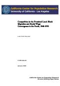 Cover page: Competition in the Promised Land: Black Migration and Racial Wage Convergence in the North, 1940-1970