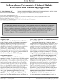 Cover page: Sodium-glucose Cotransporter-2 Induced Diabetic Ketoacidosis with Minimal Hyperglycemia