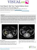 Cover page: Case Report: Not Your Typical Kidney Stone