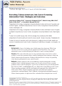 Cover page: Recruiting Chinese Americans into cancer screening intervention trials: Strategies and outcomes