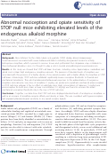 Cover page: Abnormal nociception and opiate sensitivity of STOP null mice exhibiting elevated levels of the endogenous alkaloid morphine