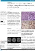 Cover page: Atypical central neurocytoma with novel EWSR1-ATF1 fusion and MUTYH mutation detected by next-generation sequencing