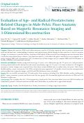 Cover page: Evaluation of Age- and Radical-Prostatectomy Related Changes in Male Pelvic Floor Anatomy Based on Magnetic Resonance Imaging and 3-Dimensional Reconstruction