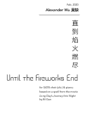 Cover page: Until the Fireworks End
