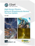 Cover page: High Energy Physics Network Requirements Review: Two-Year Update