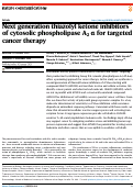 Cover page: Next generation thiazolyl ketone inhibitors of cytosolic phospholipase A2 α for targeted cancer therapy.