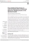 Cover page: From Antibody Repertoires to Cell-Cell Interactions to Molecular Networks: Bridging Scales in the Germinal Center.