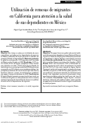 Cover page: Utilización de remesas de migrantes en California para atención a la salud de sus dependientes en México