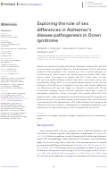 Cover page: Exploring the role of sex differences in Alzheimer's disease pathogenesis in Down syndrome.