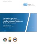 Cover page: The Effect of Bus lane Management Techniques on Operator Experience, Safety, and On-Time Performance