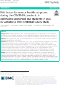 Cover page: Risk factors for mental health symptoms during the COVID-19 pandemic in ophthalmic personnel and students in USA (&amp; Canada): a cross-sectional survey study.