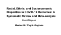 Cover page of Racial, Ethnic, and Socioeconomic Disparities in COVID-19 Outcomes: A Systematic Review and Meta-analysis