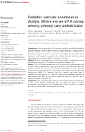 Cover page: Pediatric vascular anomalies in Austria. Where are we at? A survey among primary care pediatricians.