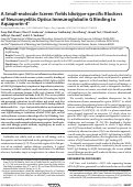 Cover page: A Small-molecule Screen Yields Idiotype-specific Blockers of Neuromyelitis Optica Immunoglobulin G Binding to Aquaporin-4*