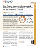 Cover page: Gold–Thiolate Nanocluster Dynamics and Intercluster Reactions Enabled by a Machine Learned Interatomic Potential