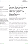 Cover page: The development and initial feasibility testing of D-HOMES: a behavioral activation-based intervention for diabetes medication adherence and psychological wellness among people experiencing homelessness.