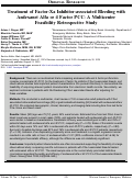 Cover page: Treatment of Factor-Xa Inhibitor-associated Bleeding with Andexanet Alfa or 4 Factor PCC: A Multicenter Feasibility Retrospective Study