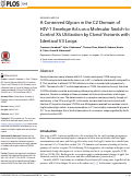 Cover page: A Conserved Glycan in the C2 Domain of HIV-1 Envelope Acts as a Molecular Switch to Control X4 Utilization by Clonal Variants with Identical V3 Loops