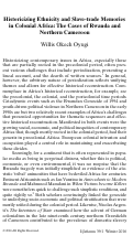 Cover page: Historicizing Ethnicity and Slave-Trade Memories in Colonial Africa:  The Cases for Rwanda and Northern Cameroon