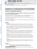 Cover page: Development of a cognitive behavioral therapy with integrated mindfulness for Latinx immigrants with co-occurring disorders: Analysis of intermediary outcomes.
