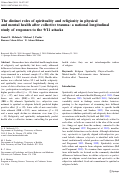 Cover page: The distinct roles of spirituality and religiosity in physical and mental health after collective trauma: a national longitudinal study of responses to the 9/11 attacks